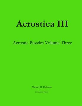 portada Acrostica III: Acrostic Puzzles Volume Three (en Inglés)