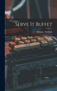 portada Serve It Buffet (in English)