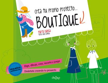 portada Crea tu Propio Proyecto. Boutique (in Spanish)
