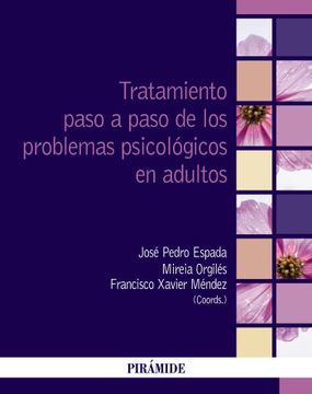 portada TRATAMIENTO PASO A PASO DE LOS PROBLEMAS PSICOLOGICOS EN ADU