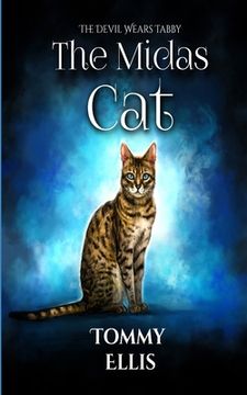 portada The Midas Cat: The Devil Wears Tabby (en Inglés)