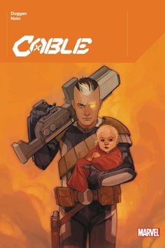 portada Cable by Gerry Duggan Vol. 1 (Cable, 1) (en Inglés)