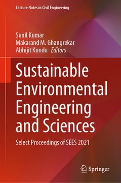 portada Sustainable Environmental Engineering and Sciences: Select Proceedings of Sees 2021 (en Inglés)