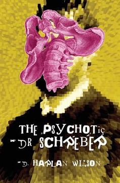 portada The Psychotic Dr. Schreber (en Inglés)