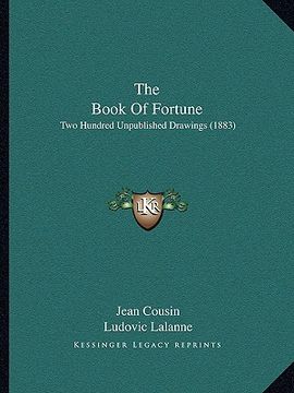 portada the book of fortune: two hundred unpublished drawings (1883) (en Inglés)
