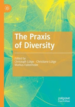 portada The PRAXIS of Diversity (en Inglés)