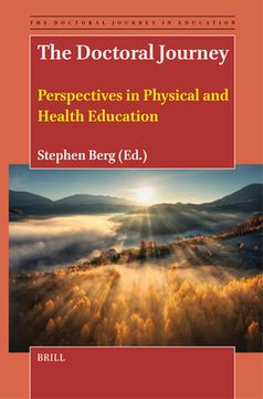 portada The Doctoral Journey: Perspectives in Physical and Health Education (en Inglés)