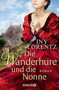 portada Die Wanderhure und die Nonne: Roman (Die Wanderhuren-Reihe, Band 7) (en Alemán)