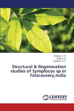 portada Structural & Regeneration Studies of Symplocos Sp in Talacauvery, India