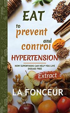 portada Eat to Prevent and Control Hypertension (en Inglés)
