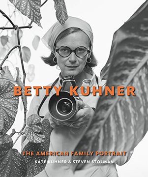 portada Betty Kuhner: The American Family Portrait (in English)