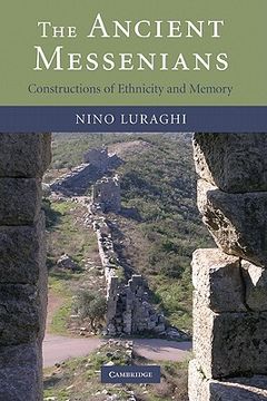 portada The Ancient Messenians Hardback: Constructions of Ethnicity and Memory: 0 (in English)