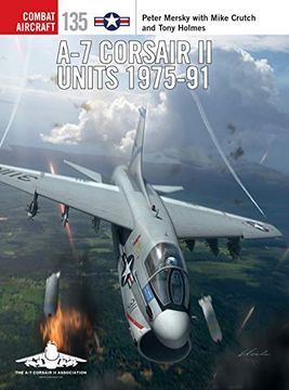 portada A-7 Corsair II Units 1975-91 (in English)