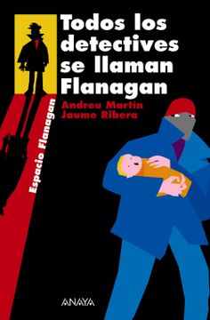 portada Todos los Detectives se Llaman Flanagan (in Spanish)