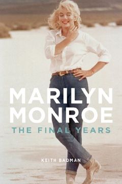 portada Marilyn Monroe : The final years (en Inglés)