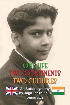 portada One Life Two Continents Two Cultures (en Inglés)