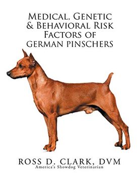 portada Medical, Genetic & Behavioral Risk Factors of German Pinschers (in English)