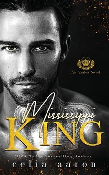 portada Mississippi King: An Azalea Novel (en Inglés)