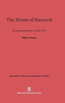 portada The House of Hancock (Harvard Studies in Business History) (in English)