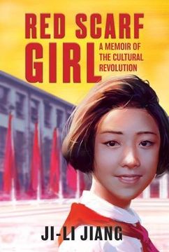 portada Red Scarf Girl: A Memoir of the Cultural Revolution (en Inglés)
