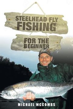 portada Steelhead Fly-Fishing for the Beginner (en Inglés)