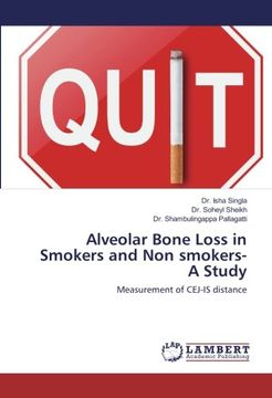 portada Alveolar Bone Loss in Smokers and Non smokers-A Study: Measurement of CEJ-IS distance