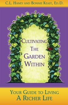 portada Cultivating The Garden Within: Your Guide to Living A Richer Life.