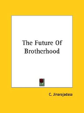 portada the future of brotherhood (en Inglés)