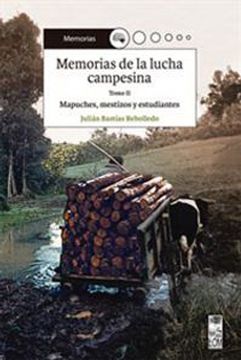 portada Memorias de la Lucha Campesina. Tomo ii (in Spanish)