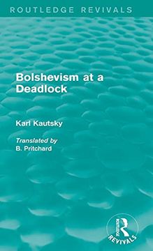 portada Bolshevism at a Deadlock (Routledge Revivals) (in English)
