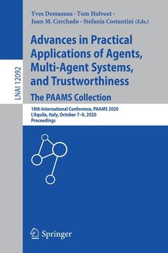 portada Advances in Practical Applications of Agents, Multi-Agent Systems, and Trustworthiness. the Paams Collection: 18th International Conference, Paams 202 (en Inglés)