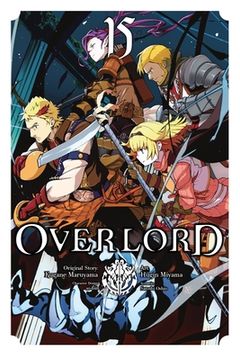 portada Overlord, Vol. 15 (Manga) (Overlord, 15) (en Inglés)