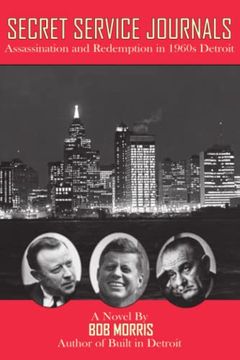 portada Secret Service Journals: Assassination and Redemption in 1960S Detroit (en Inglés)