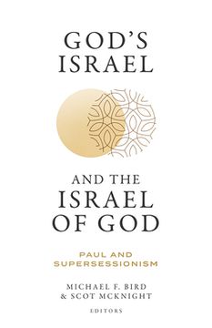 portada God's Israel and the Israel of God: Paul and Supersessionism (en Inglés)