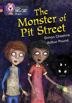 portada The Monster of pit Street (Collins big cat Progress) (in English)