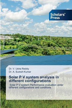 portada Solar P V system analysis in different configurations (en Inglés)