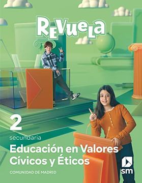 portada Educación en Valores Cívicos y Éticos. 1 y 2 Secundaria. Revuela. Comunidad de Madrid