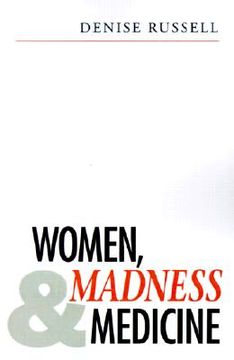 portada women, madness and medicine (en Inglés)