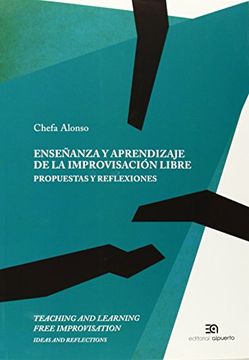 portada Enseñanza y Aprendizaje de la Improvisación Libre: Propuestas y Reflexiones (in Spanish)