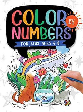 portada Color by Numbers: For Kids Ages 4-8: Dinosaur, sea Life, Animals, Butterfly, and Much More! (en Inglés)