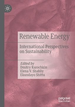 portada Renewable Energy: International Perspectives on Sustainability (en Inglés)