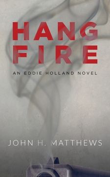 portada Hangfire: An Eddie Holland Novel (in English)