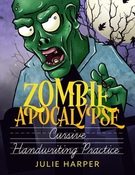 portada Zombie Apocalypse Cursive Handwriting Practice (en Inglés)