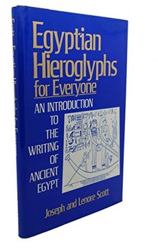 portada Egyptian Hieroglyphs for Everyone - an Introduction to the Writing of Ancient Egypt