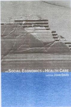 portada the social economics of health care (en Inglés)