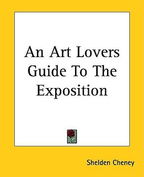 portada an art lovers guide to the exposition (en Inglés)