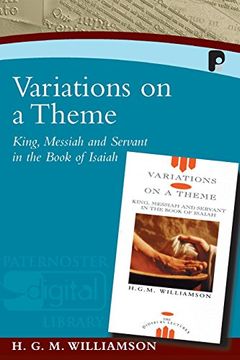 portada Variations On A Theme: King, Messiah And Servant In The Book Of Isaiah (en Inglés)