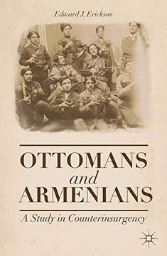 portada Ottomans and Armenians: A Study in Counterinsurgency (in English)