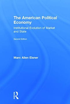 portada The American Political Economy: Institutional Evolution of Market and State (in English)