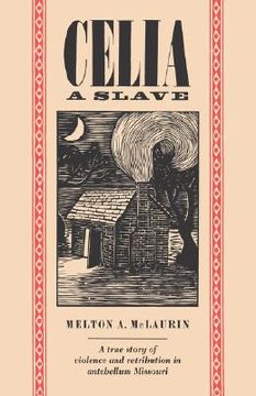 portada celia, a slave (en Inglés)